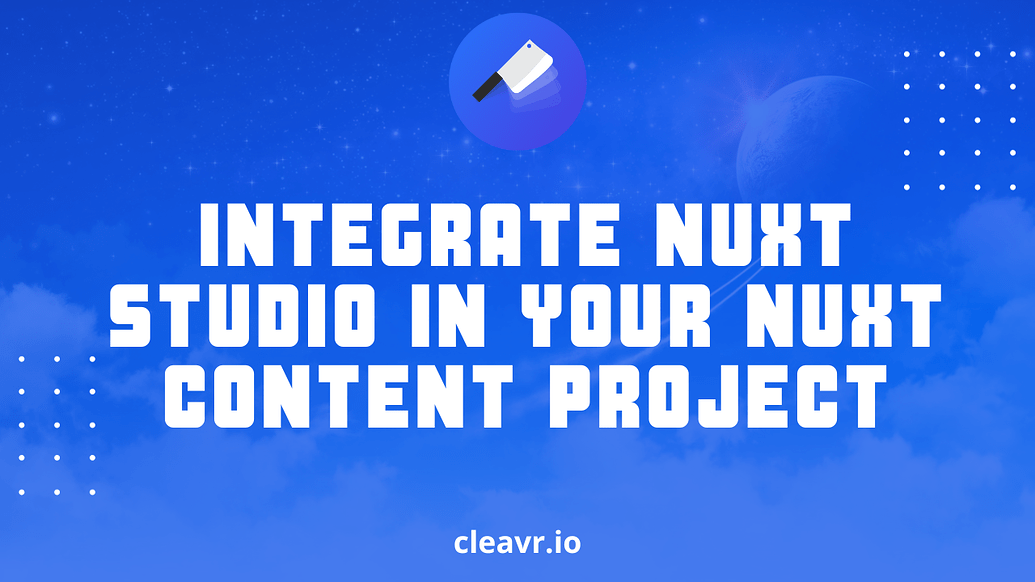 Nuxt Studio Installation - Sites and web apps - Cleavr